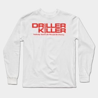 The Driller Killer Long Sleeve T-Shirt